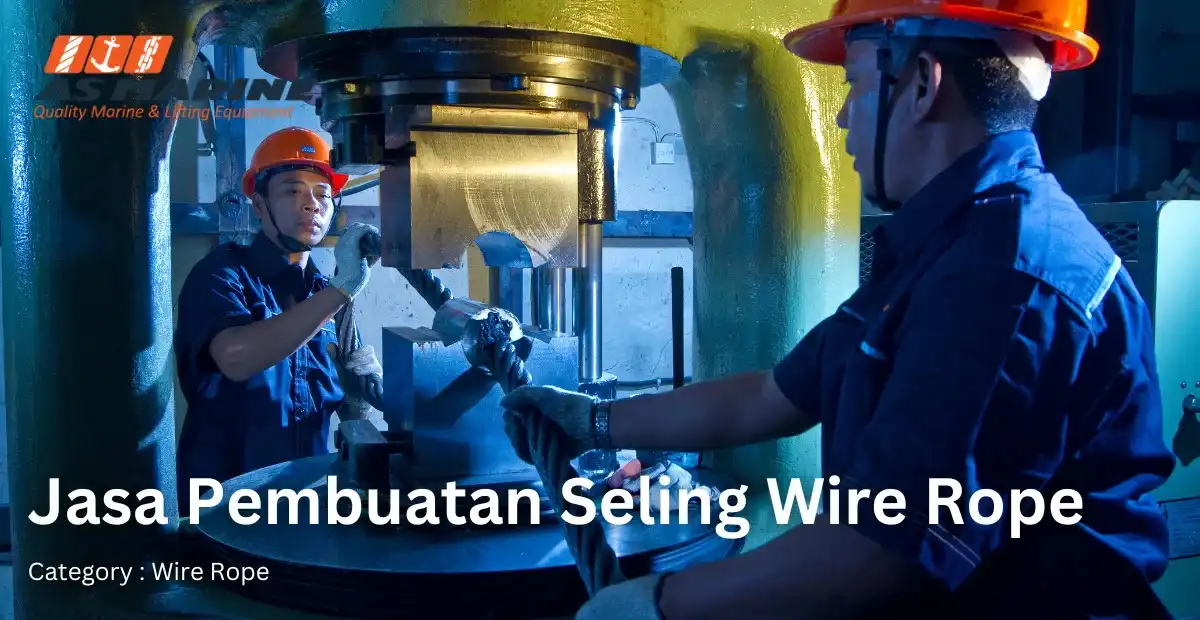 jasa-pembuatan-seling-wire-rope